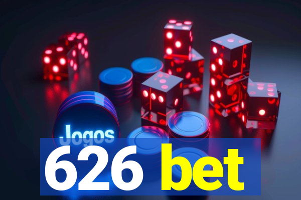 626 bet